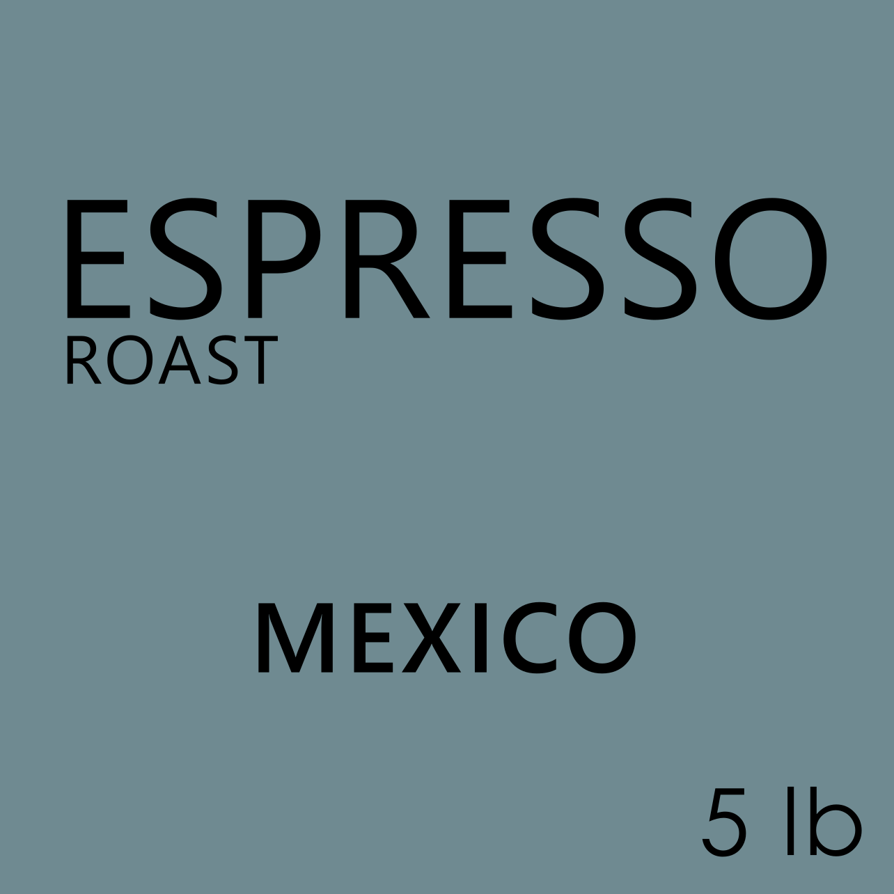 Espresso Roast (5 lb)